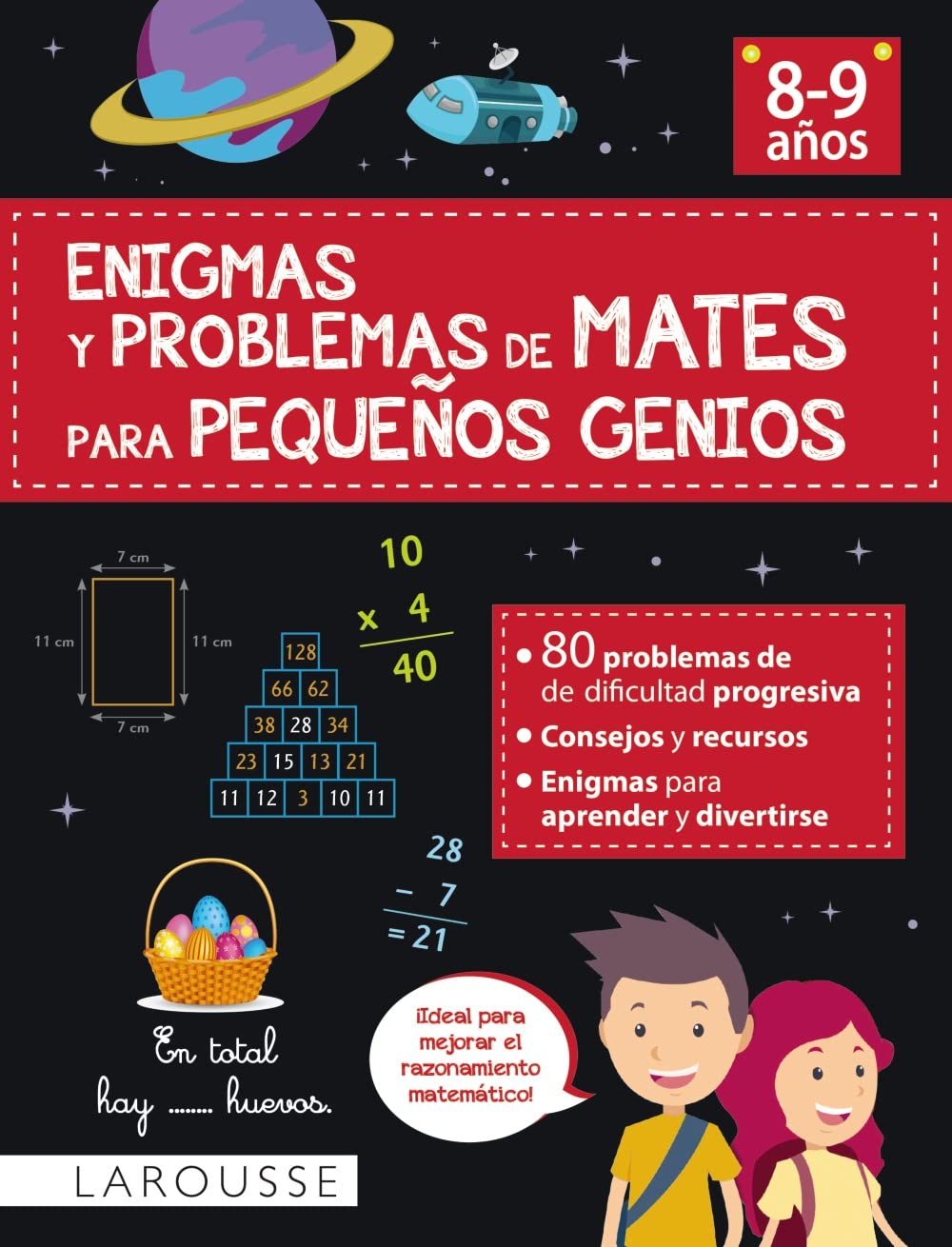 Enigmas y problemas de mates para pequeños genios (8-9 años) (LAROUSSE - Infantil / Juvenil - Castellano - A partir de 8 años) Professional & Reference Books