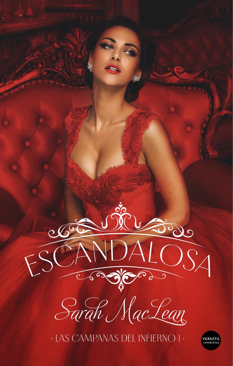 Escandalosa: Las campanas del infierno, Libro 1 (Romántica histórica) Poetry