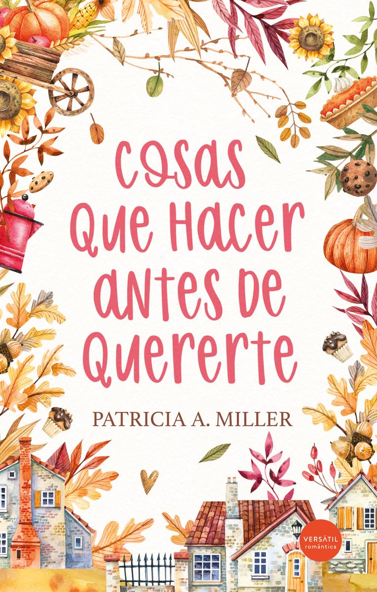 Cosas que hacer antes de quererte Contemporary literature