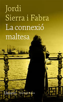 La connexió maltesa (Univers, Band 109) Contemporary literature