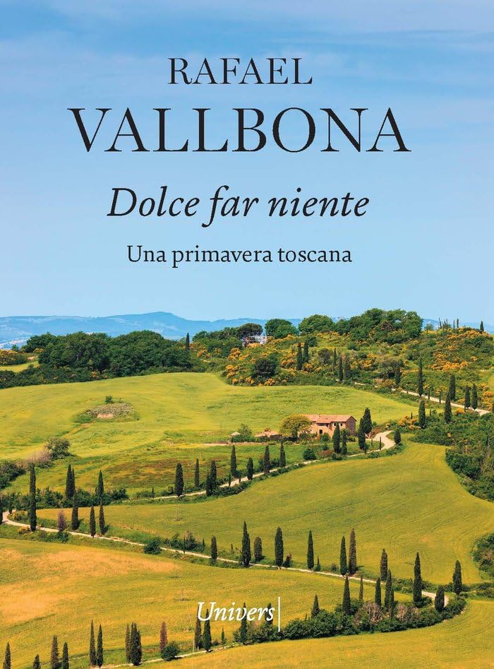 Dolce far niente: Una primavera toscana (La joie de vivre) Leisure, Home & Garden