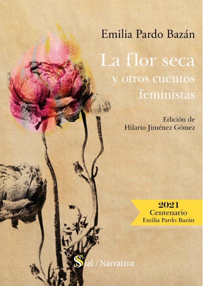 La Flor Seca Y Otros Cuentos Feministas Books