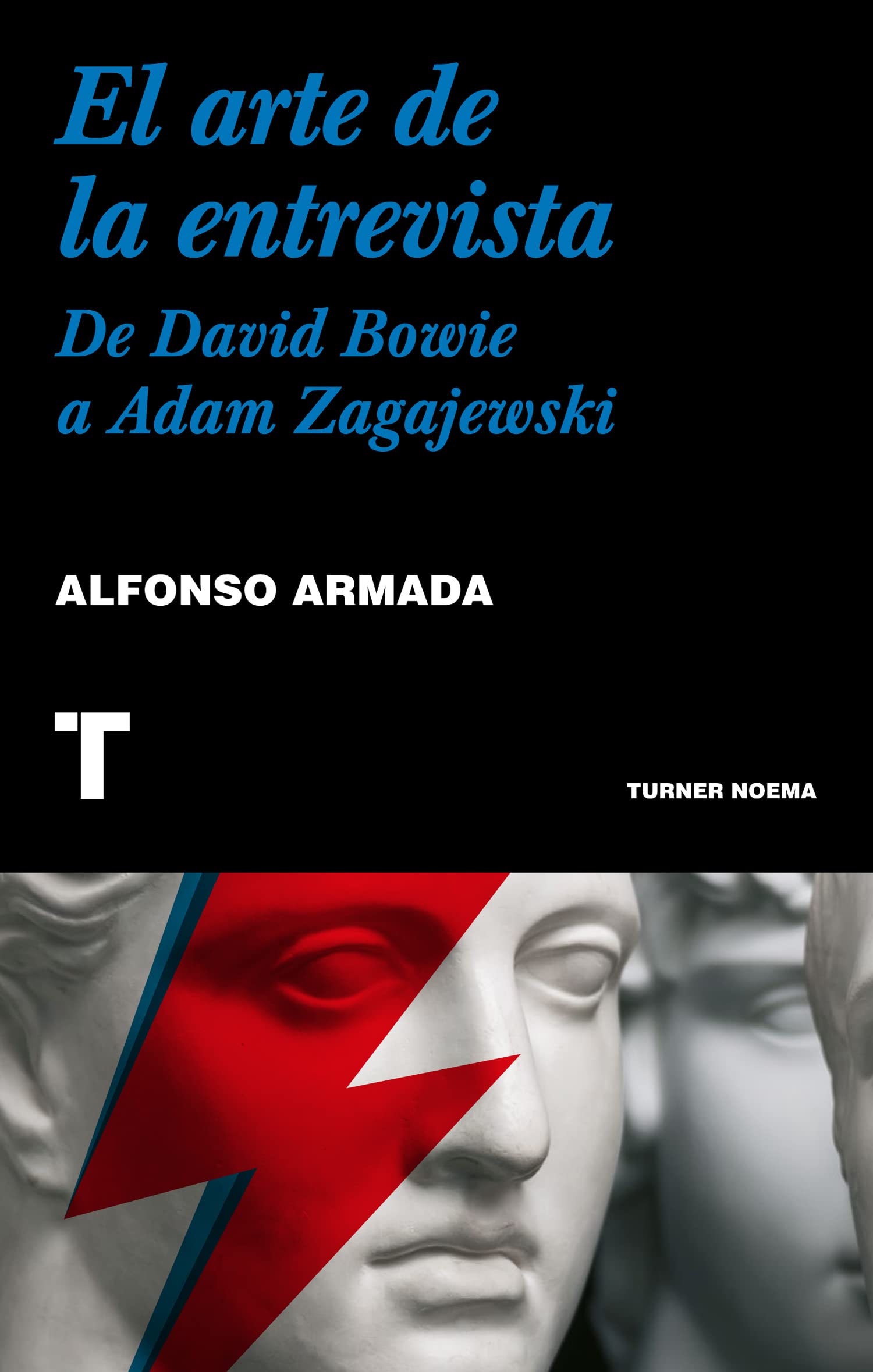 El arte de la entrevista: De David Bowie a Adam Zagajewski book