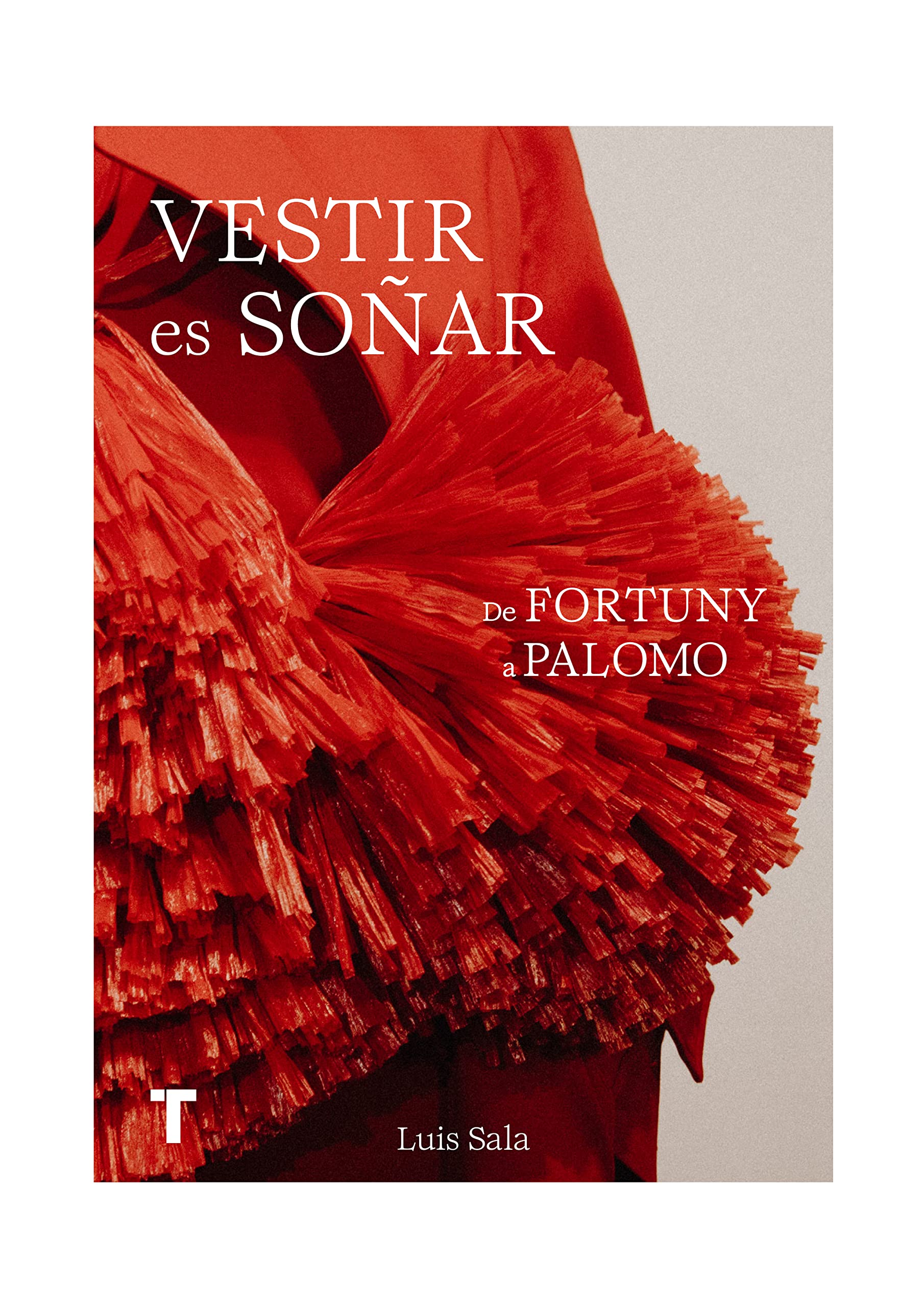 Vestir es soñar: Breve historia de la moda española (Arte y Fotografía) book