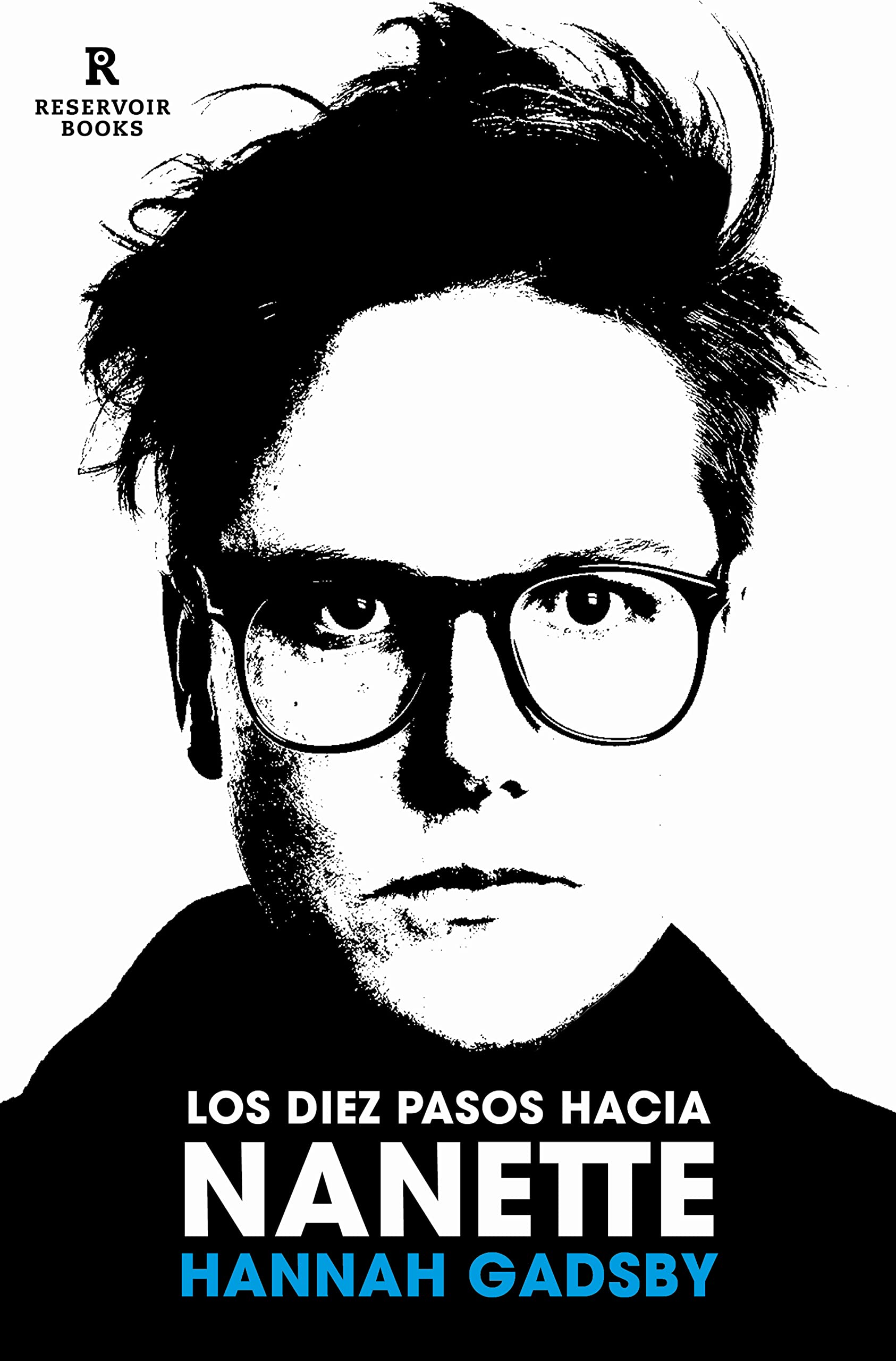 Los Diez Pasos Hacia Nanette. Memorias Incómodas / Ten Steps to Nanette Books
