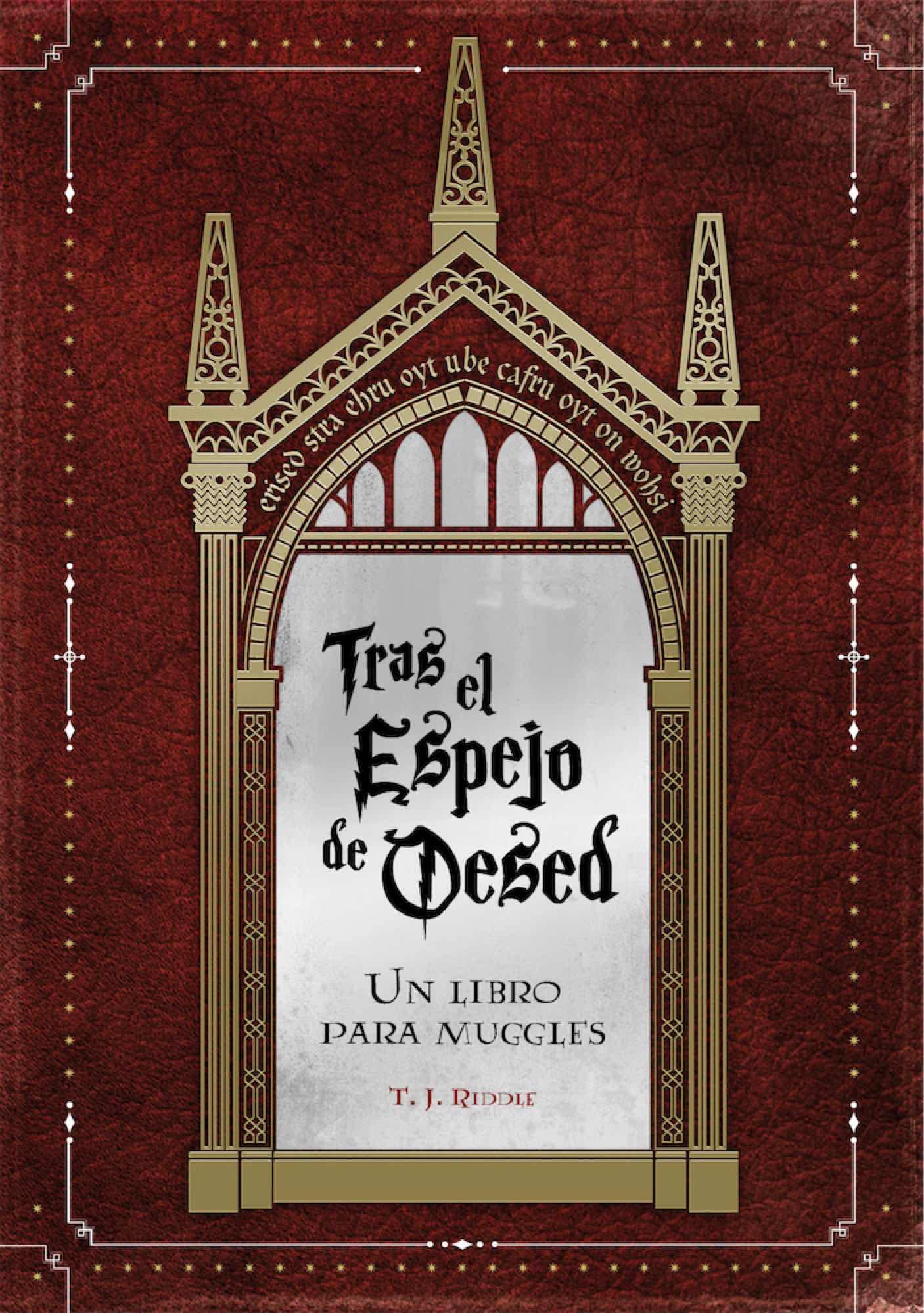 TRAS EL ESPEJO DE OESED. Un libro para muggles Essays & Short Stories
