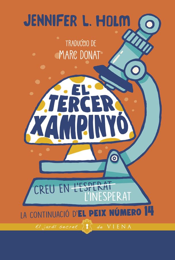 El tercer xampinyó (EL JARDÍ SECRET DE V, Band 32) Novels & Short Stories