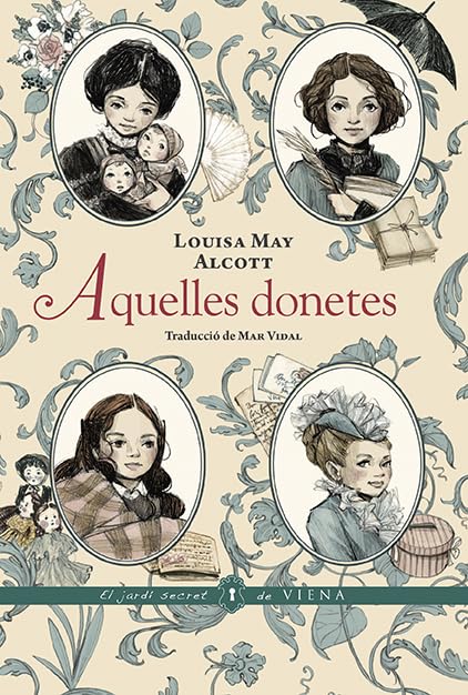 Aquelles donetes (El jardí secret de Viena, Band 35) Fiction