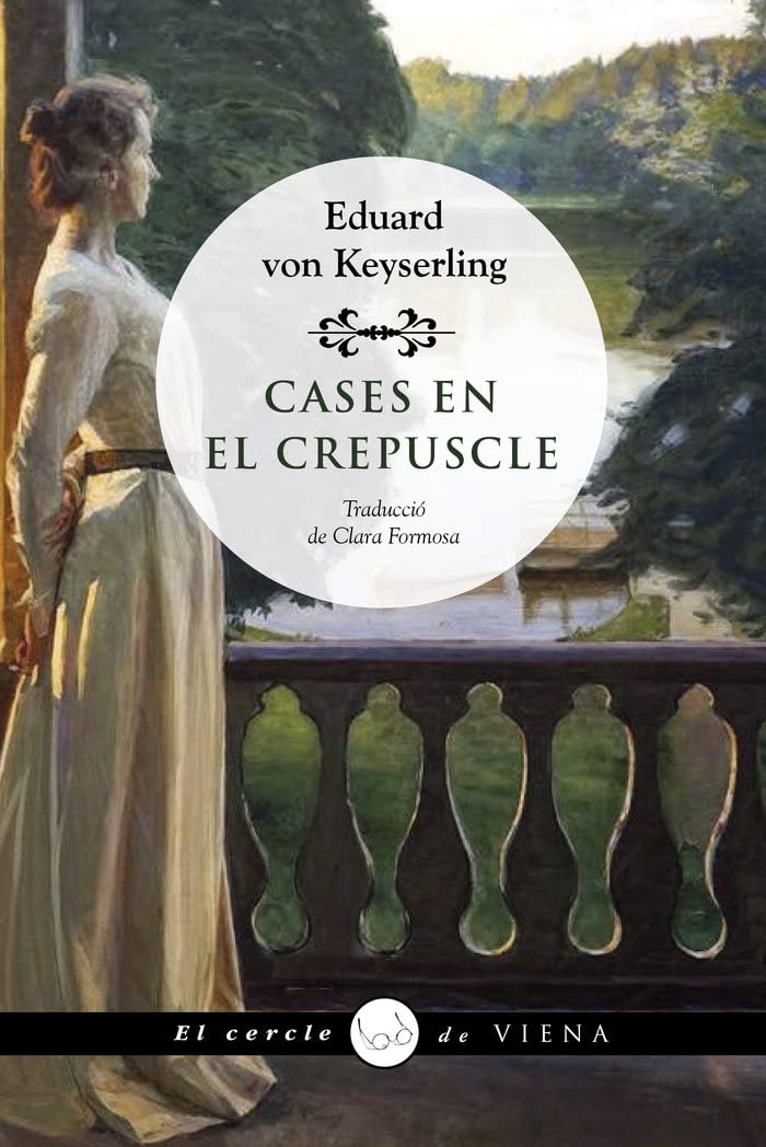 Cases en el crepuscle (El cercle de Viena, Band 97) Contemporary literature