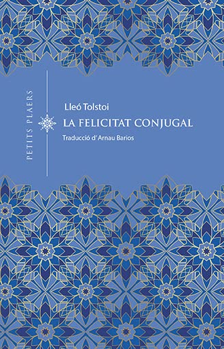 Felicitat conjugal (Petits Plaers, Band 30) Classics