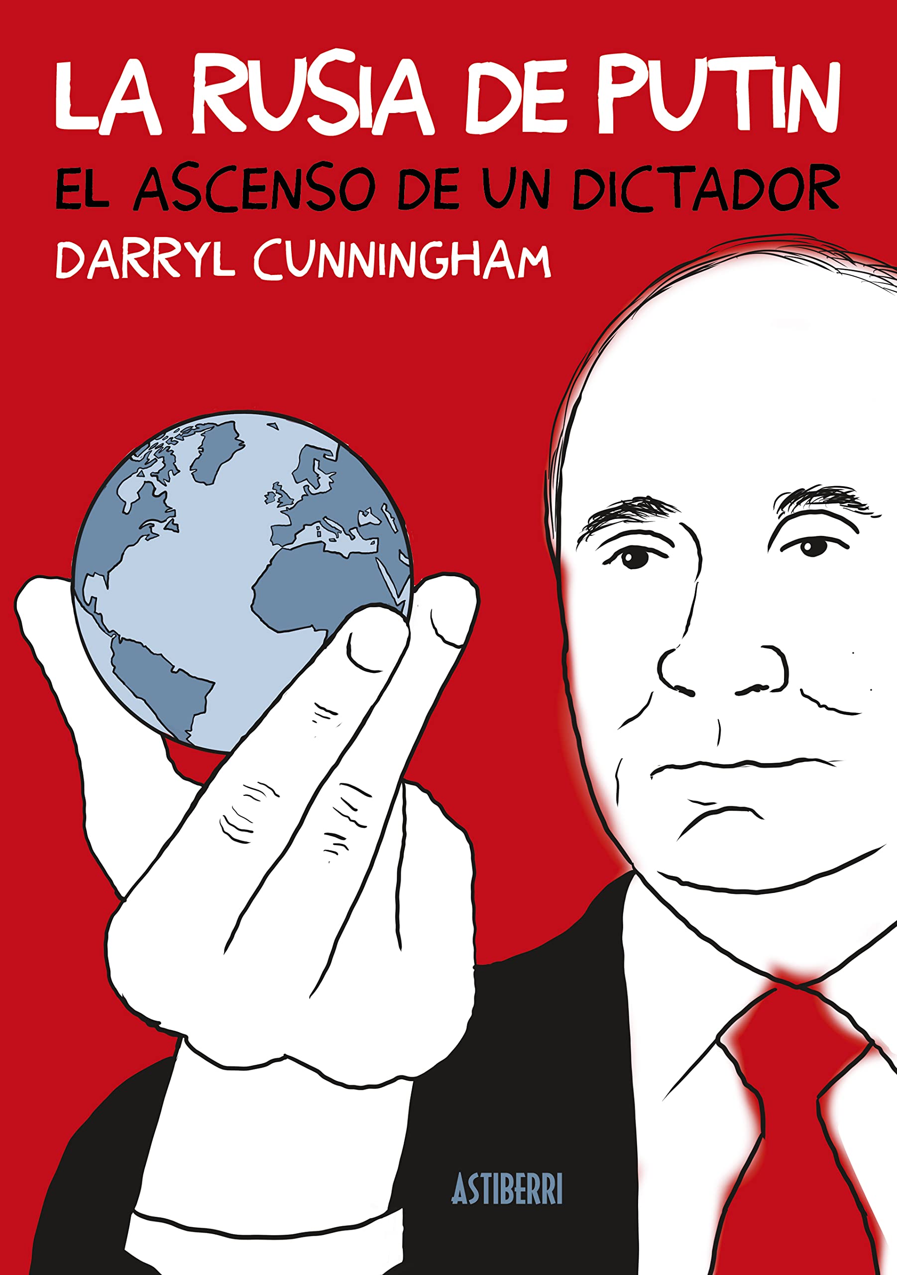 La Rusia de Putin: El ascenso de un dictador (Sillón Orejero) Manga