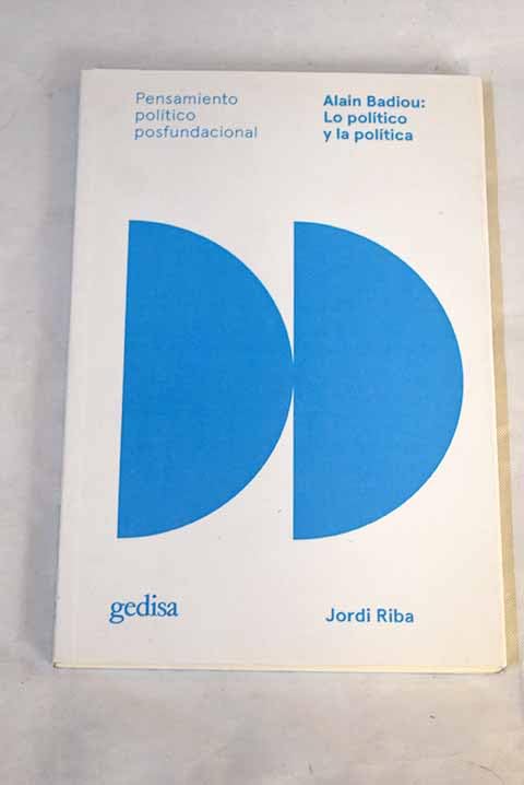 Alain Badiou: Lo político y la política Books