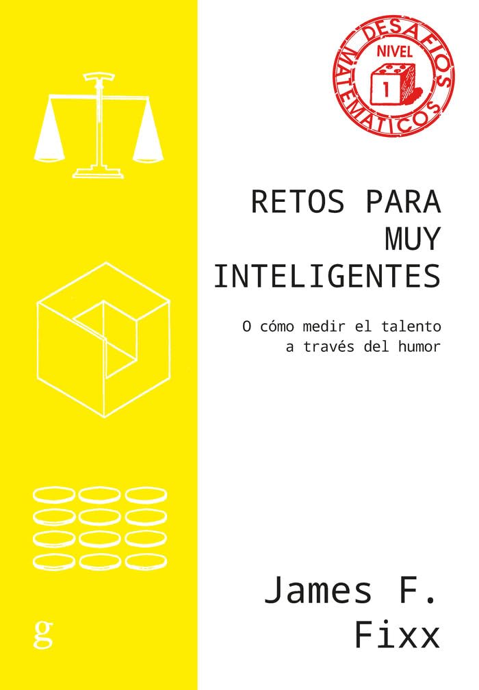 Retos para muy inteligentes: O cómo medir el talento a través del humor (Desafíos Matemáticos, Band 40862) Hobbies & Crafts