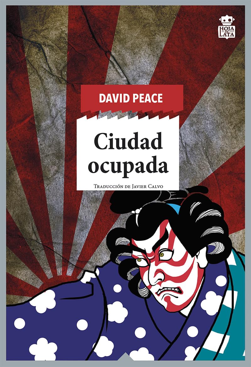 Ciudad ocupada: Trilogía de Tokio vol. II (Sensibles a las Letras, Band 79) Poetry