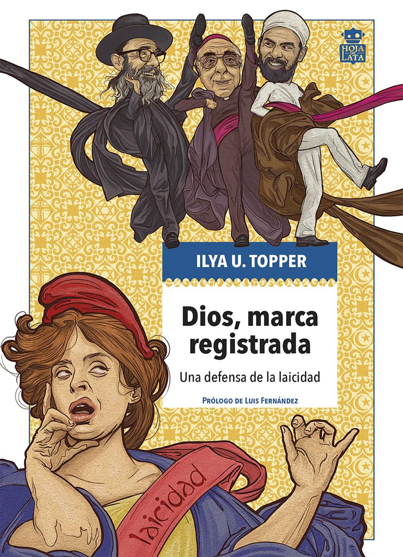 Dios, marca registrada: Una defensa de la laicidad book