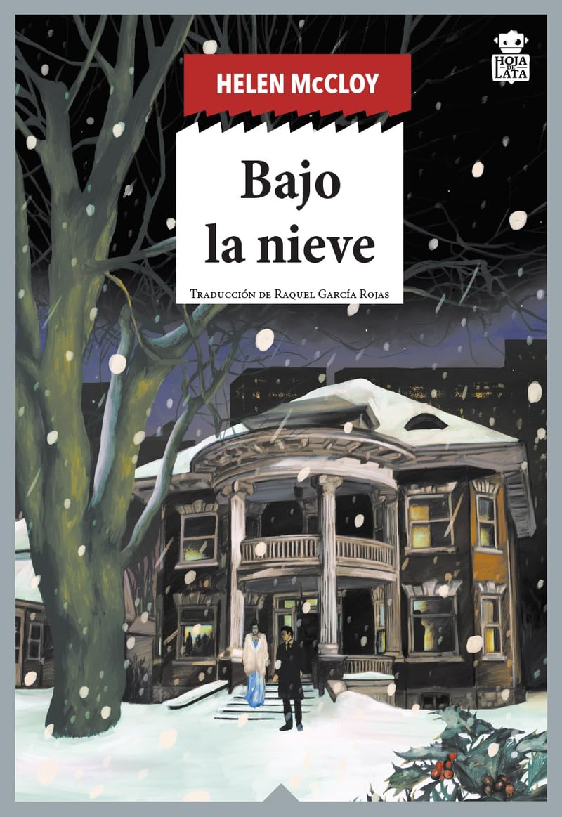 Bajo la nieve (Sensibles a las Letras, Band 95) Contemporary literature
