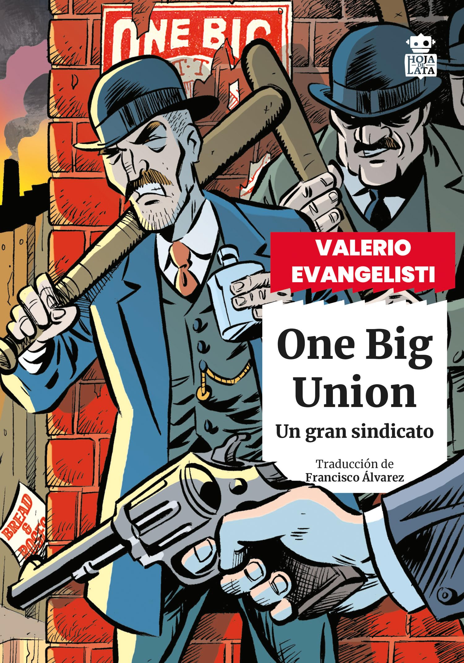 One Big Union: Un gran sindicato book