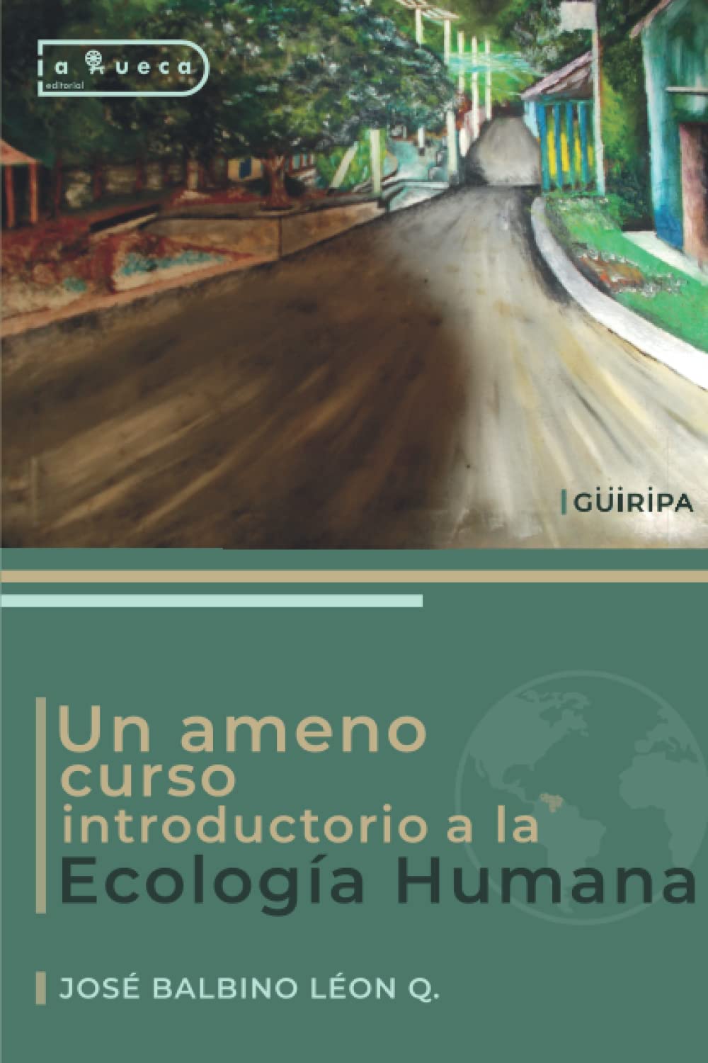 Un ameno curso introductorio a la Ecología Humana Business & Technology
