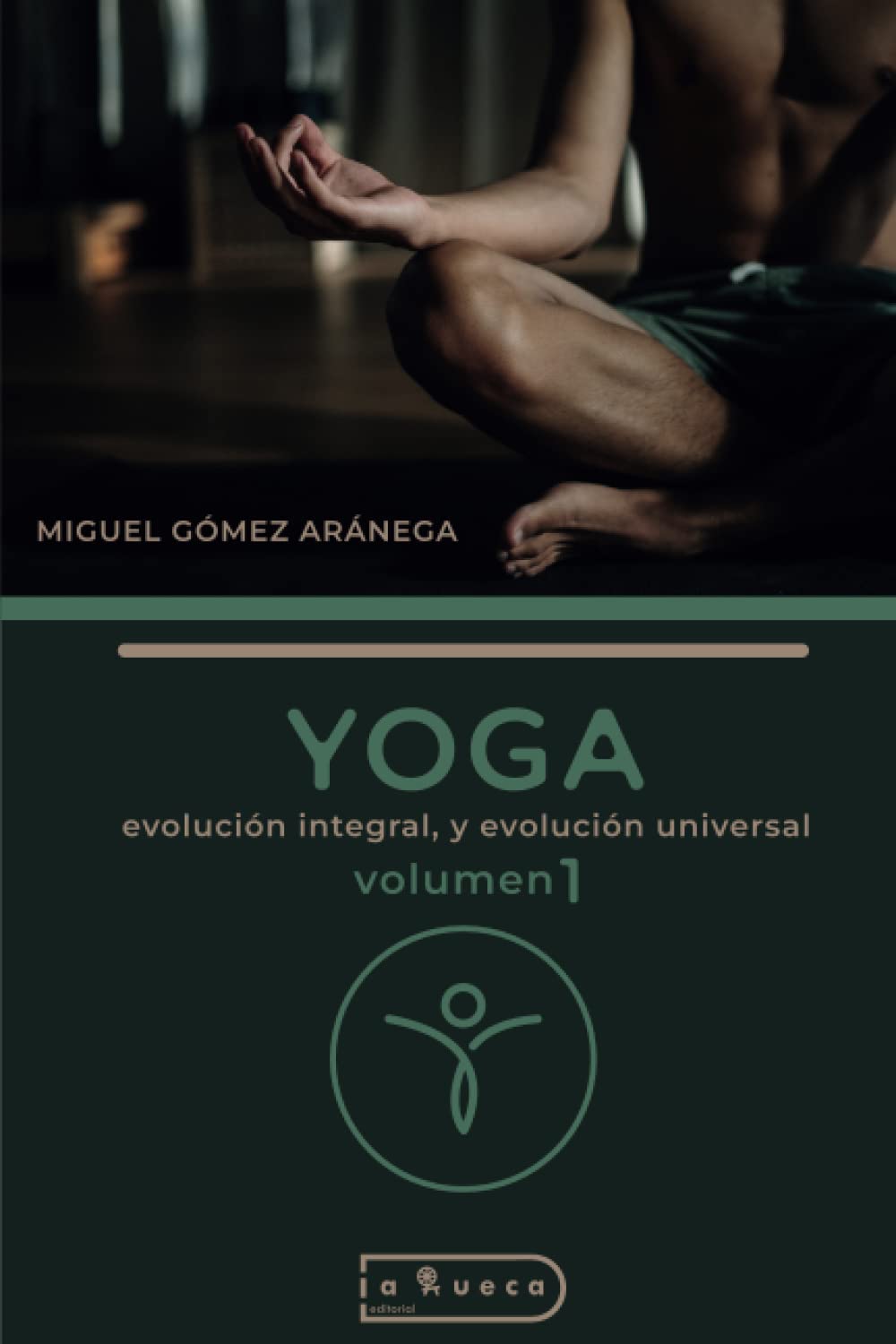 YOGA - Volumen 1 - Evolución integral y evolución universal: - Chicos - Introducción muy elemental: Volumen 1 “Chicos” Health, Nutrition & Fitness