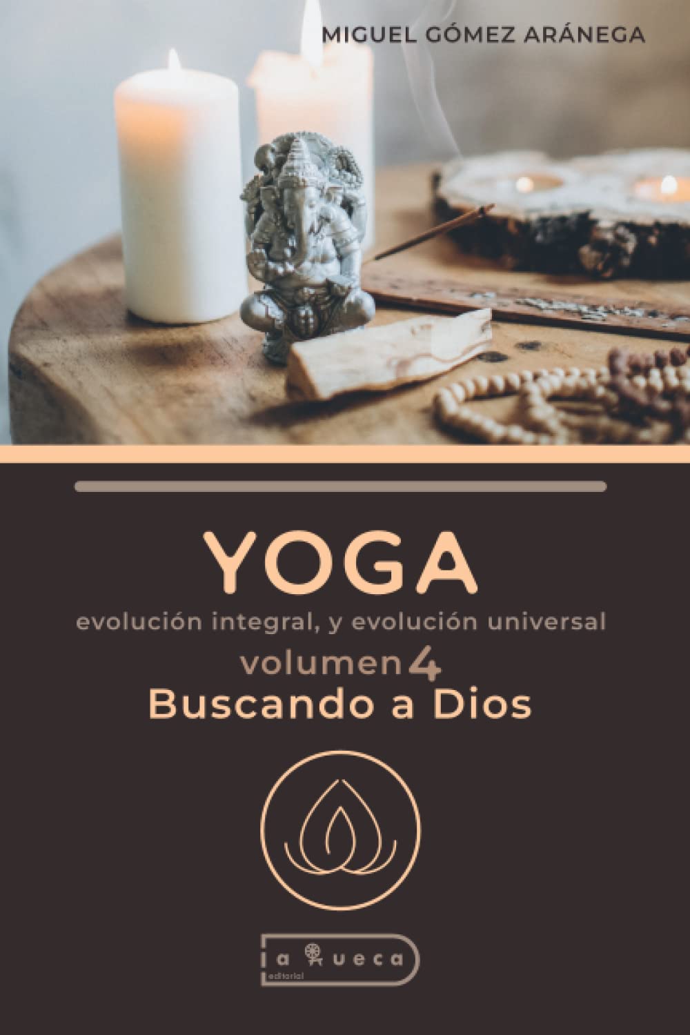 YOGA - Volumen 4 - Evolución integral y evolución universal: - Buscando a Dios: Volumen IV. Buscando a Dios Health, Nutrition & Fitness