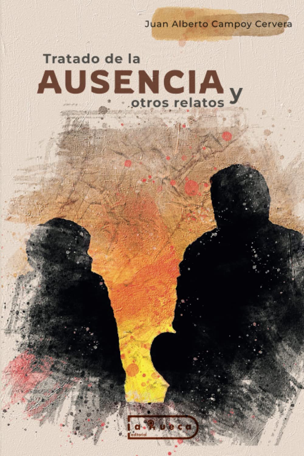 Tratado de la ausencia y otros relatos Contemporary literature