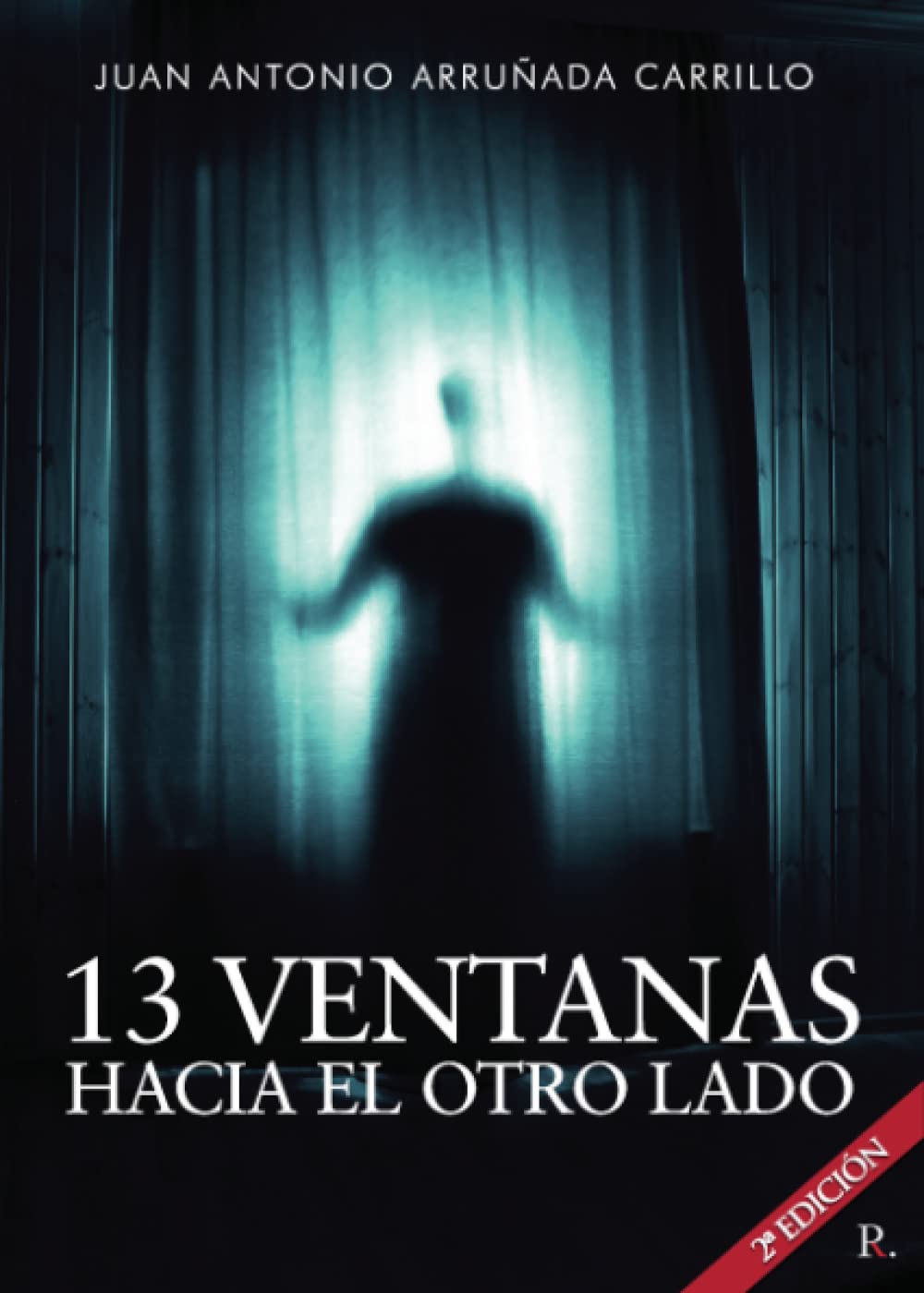 13 ventanas hacia el otro lado. 2ª Edición Contemporary literature