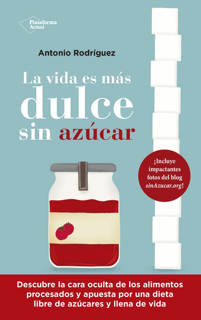 La vida es más dulce sin azúcar Medicine