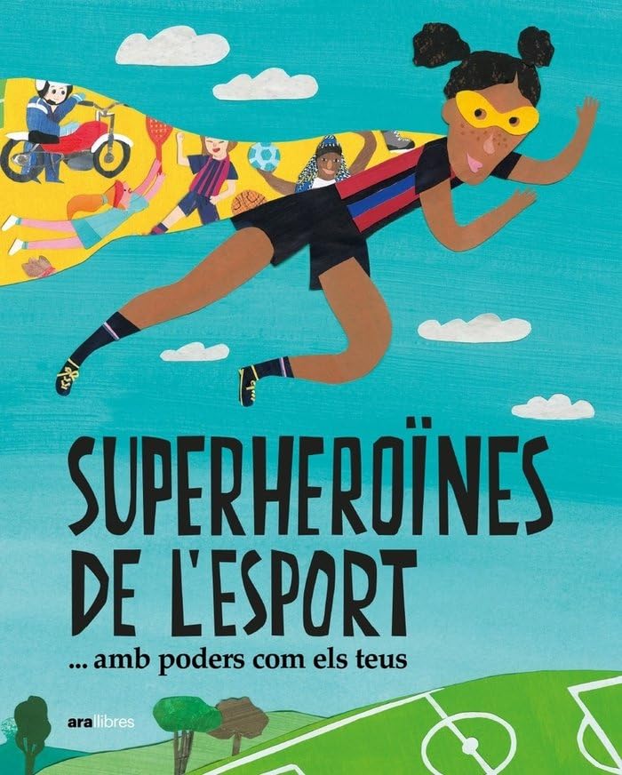 Superheroïnes de l'esport...amb poders com els teus Leisure & Fun
