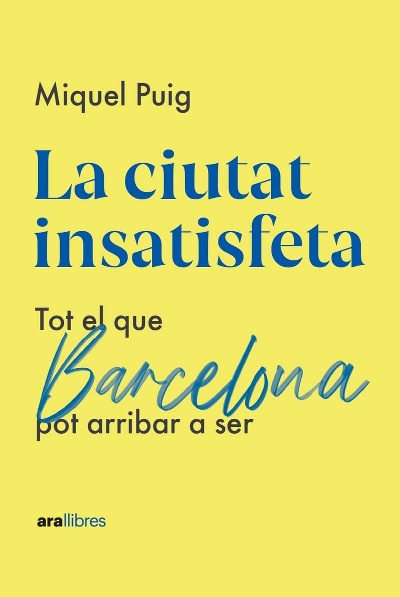 La ciutat insatisfeta book
