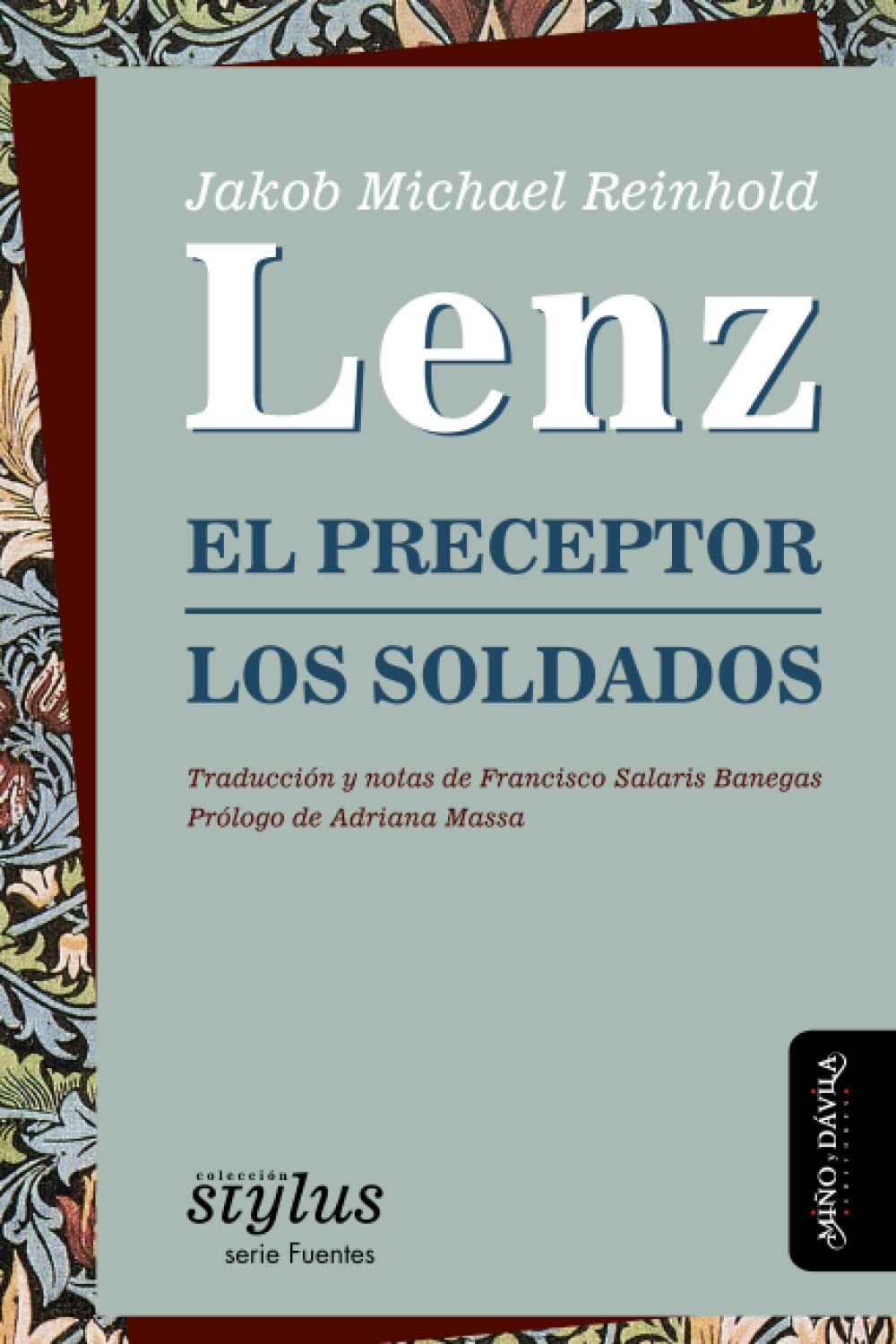 El preceptor / Los soldados (Stylus, Band 1) Drama