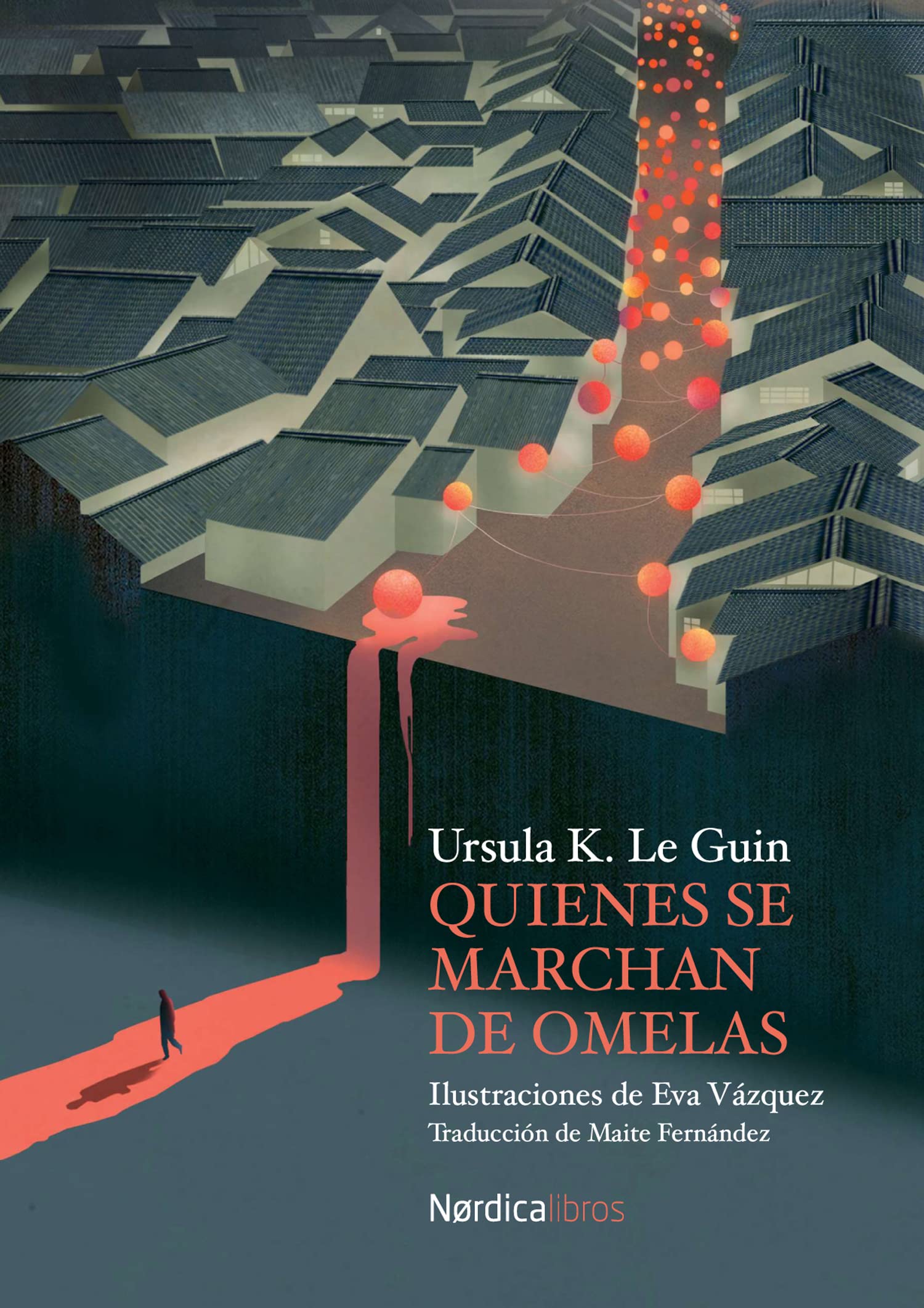 Quienes se alejan de Omelas (Ilustrados) Fantasy & Sci-Fi