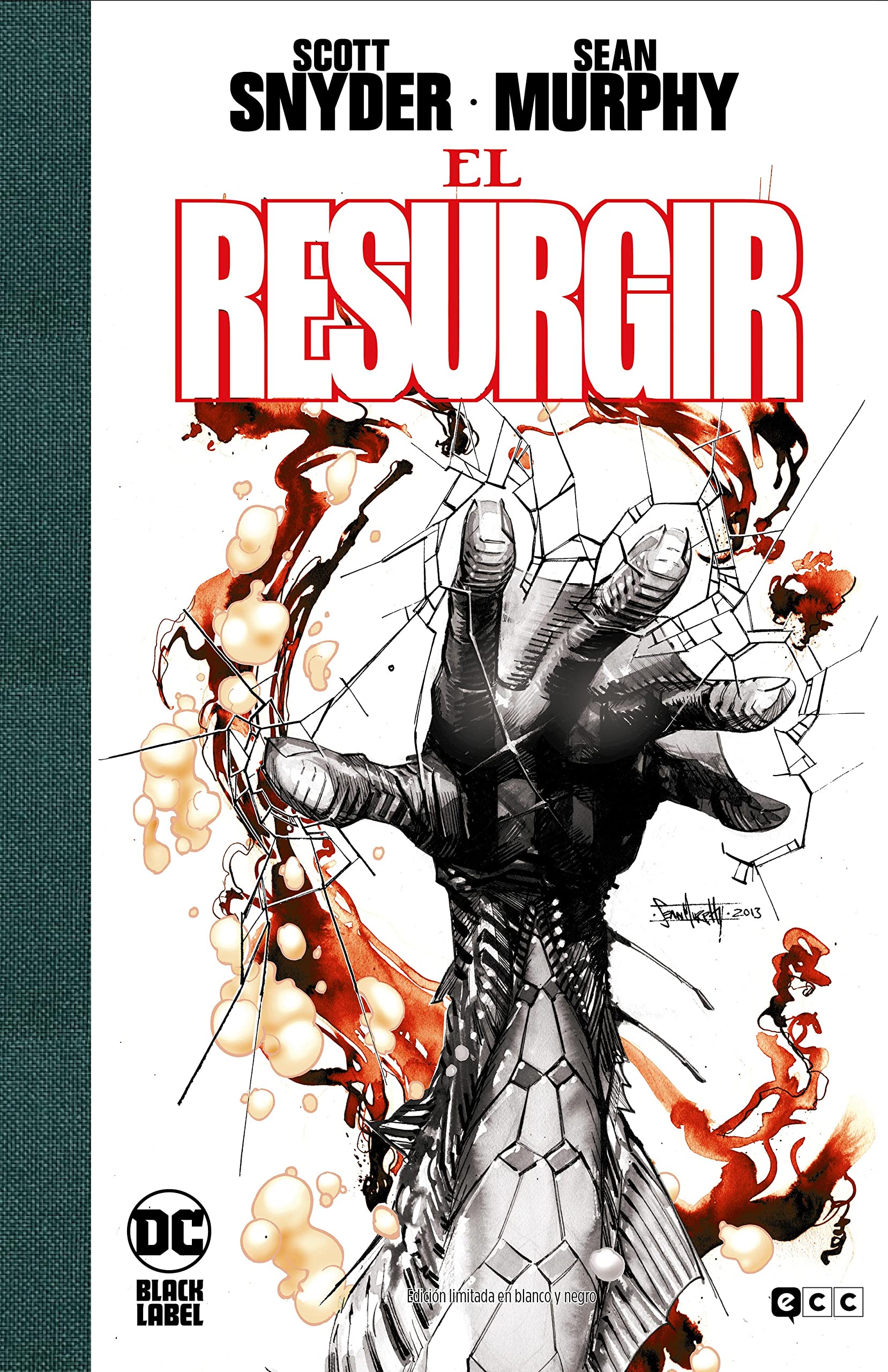El resurgir - Edición Deluxe limitada en blanco y negro book