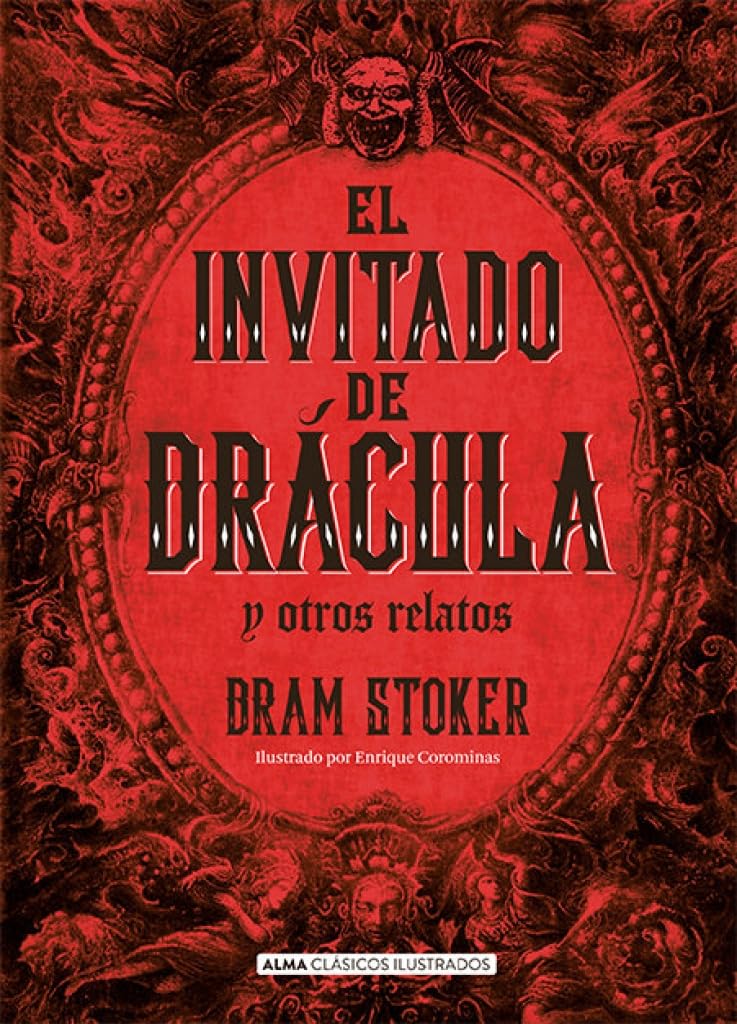 El Invitado de Drácula Y Otros Relatos / The Guest of Dracula and Other Stories Classics