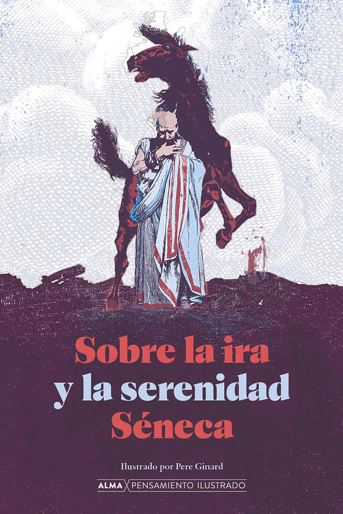 Sobre la ira y la serenidad book