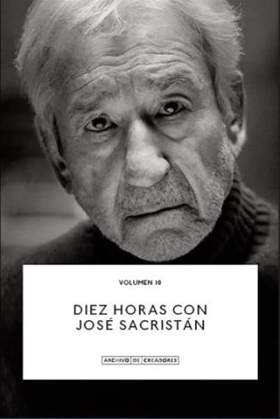 Diez horas con José Sacristán book