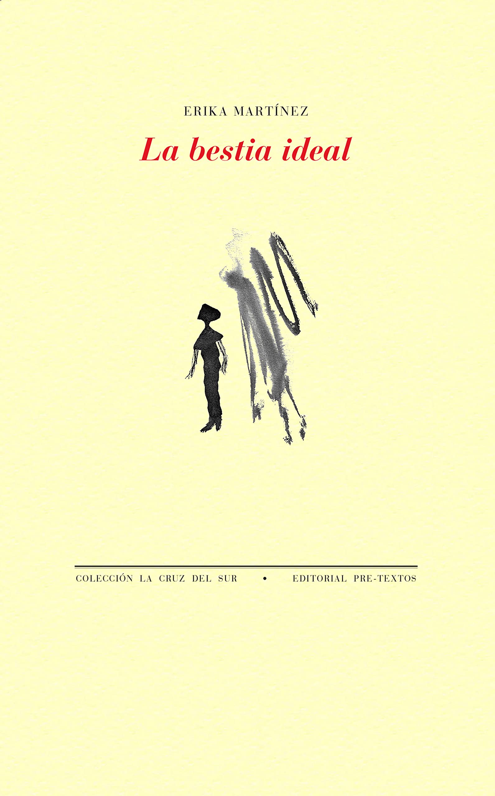 La bestia ideal (La Cruz del Sur, Band 1766) Books