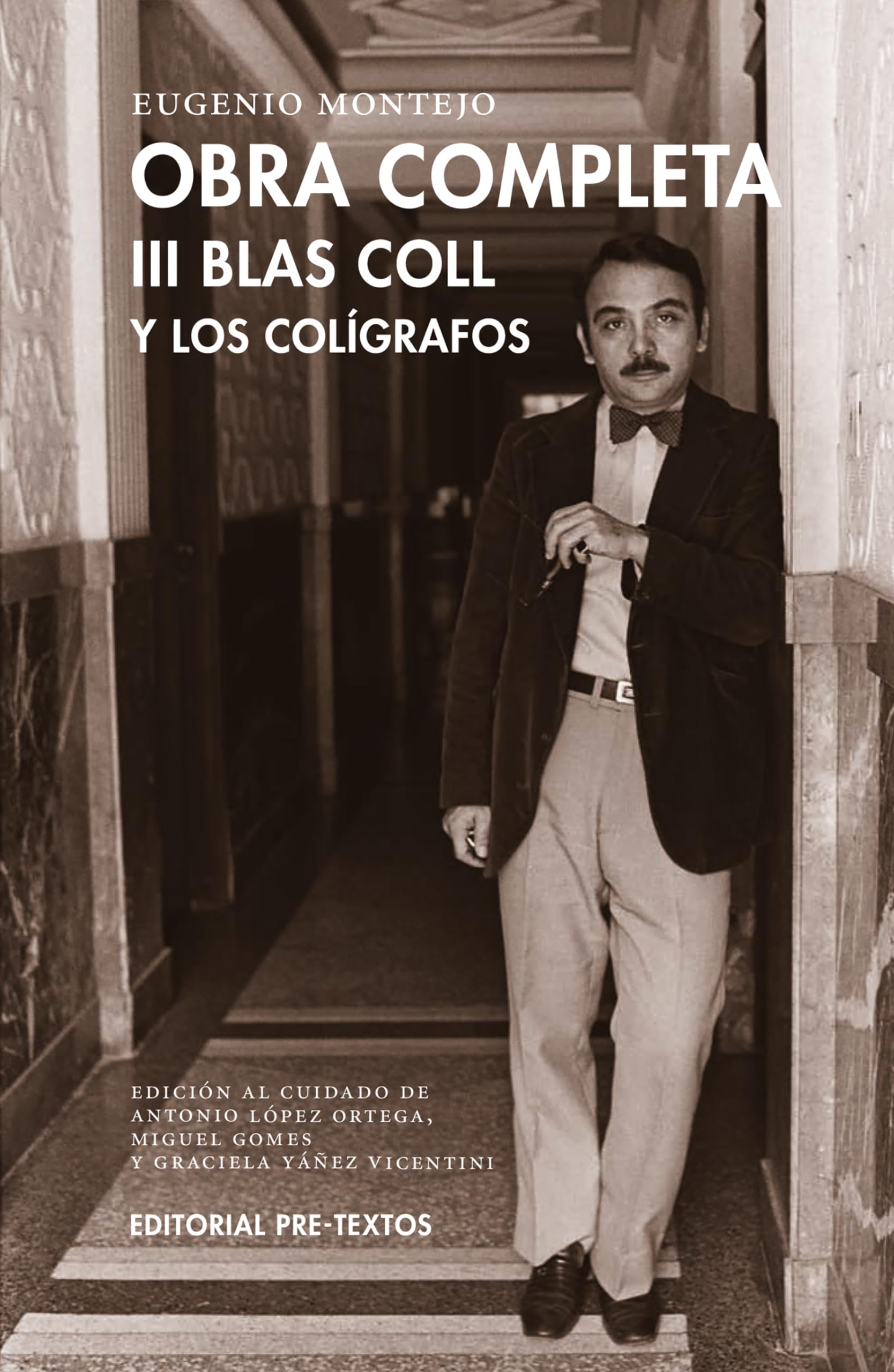Obra completa: Tomo III. Blas Coll y los colígrafos book
