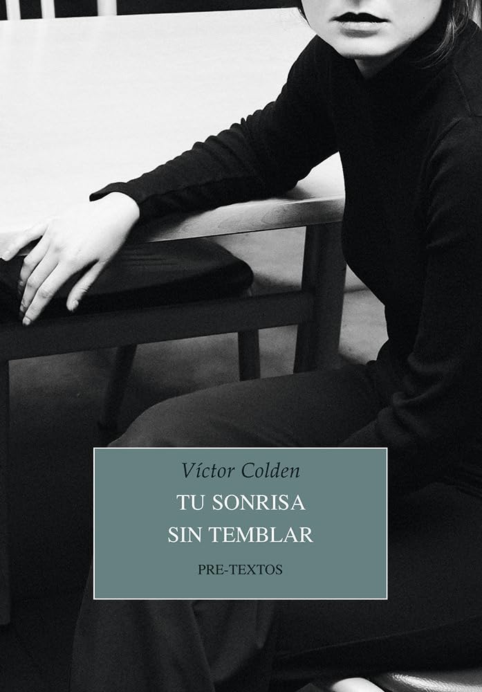 Tu sonrisa sin temblar (Narrativa, Band 1798) Contemporary literature