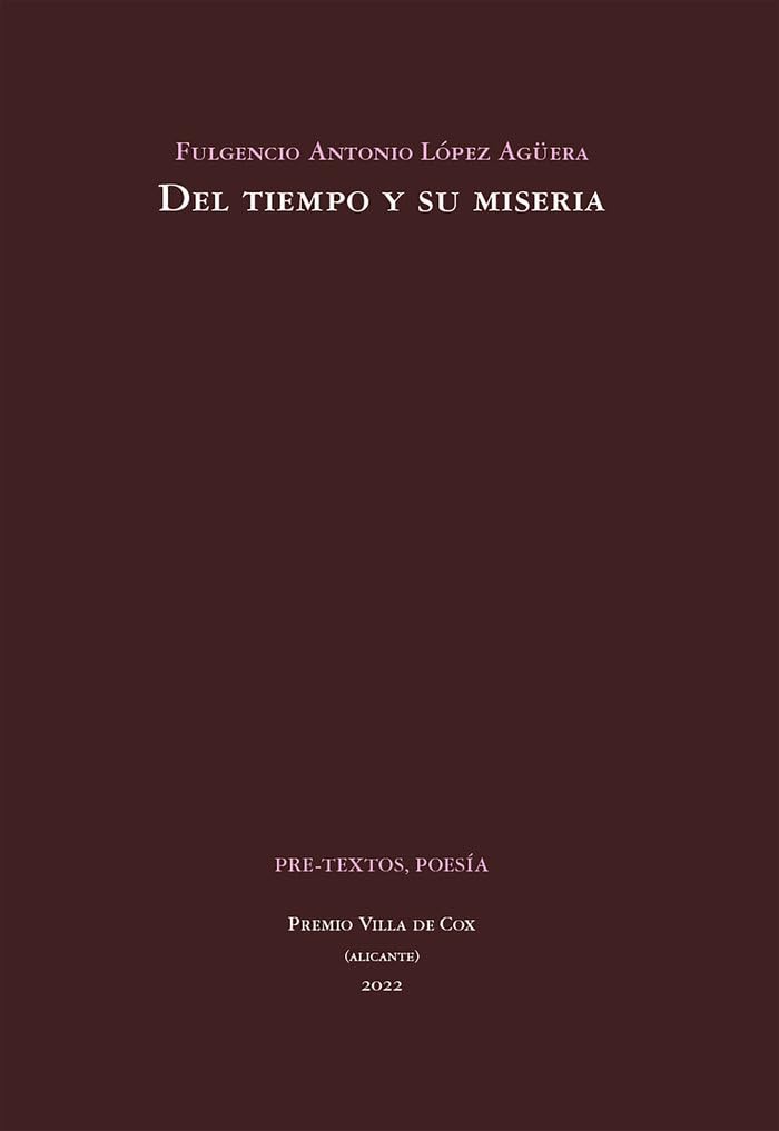 Del tiempo y su miseria book