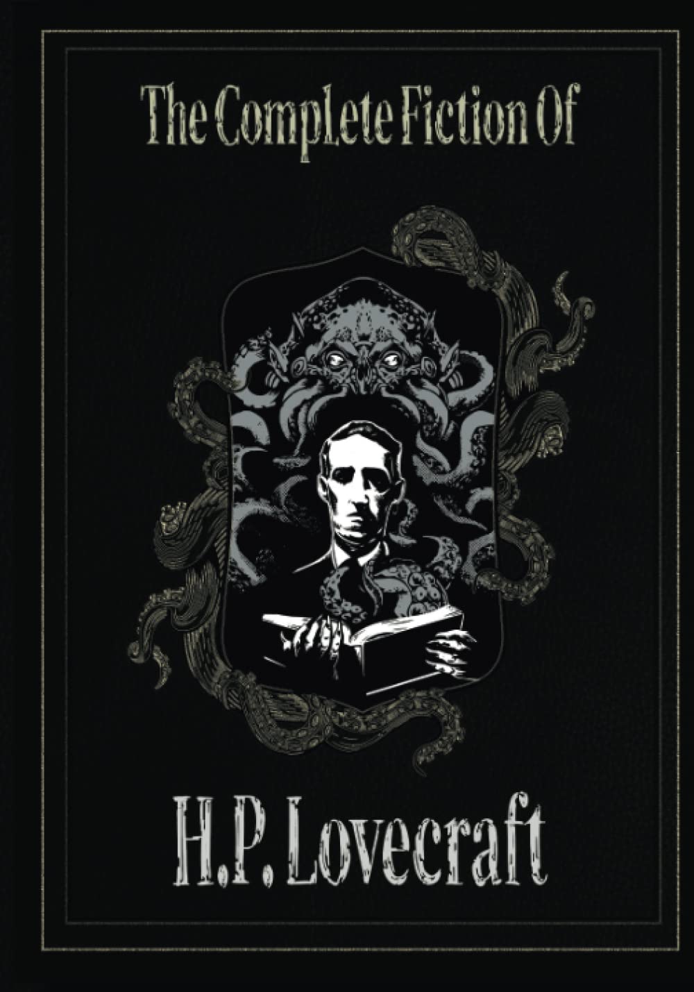 The Complete Fiction of H. P. Lovecraft Dark Fantasy