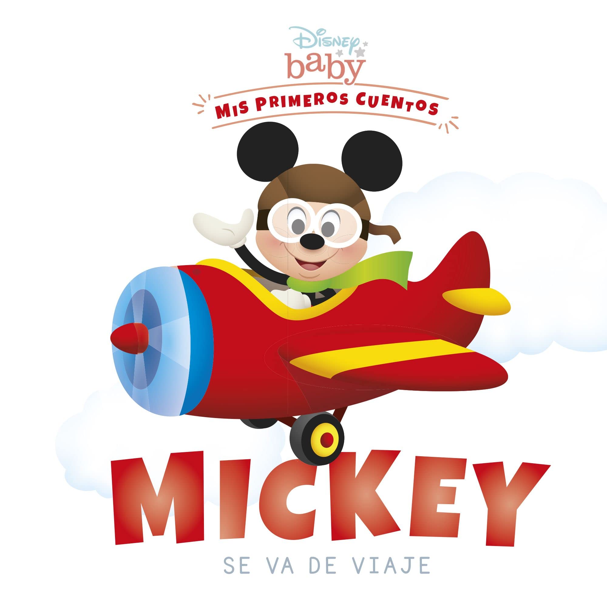 Disney Baby. Mickey se va de viaje: Mis primeros cuentos book