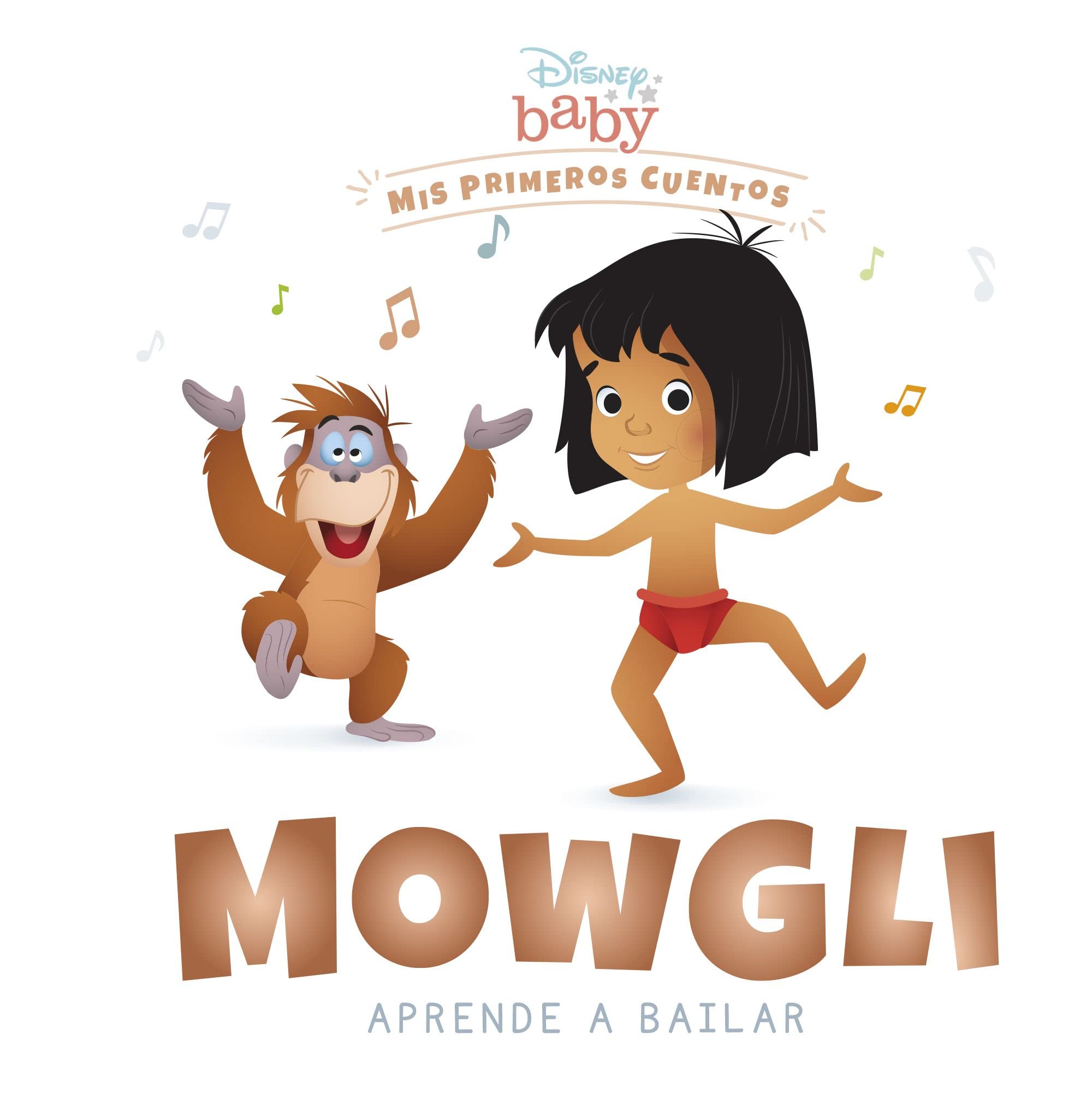 Disney Baby. Mowgli aprende a bailar: Mis primeros cuentos book