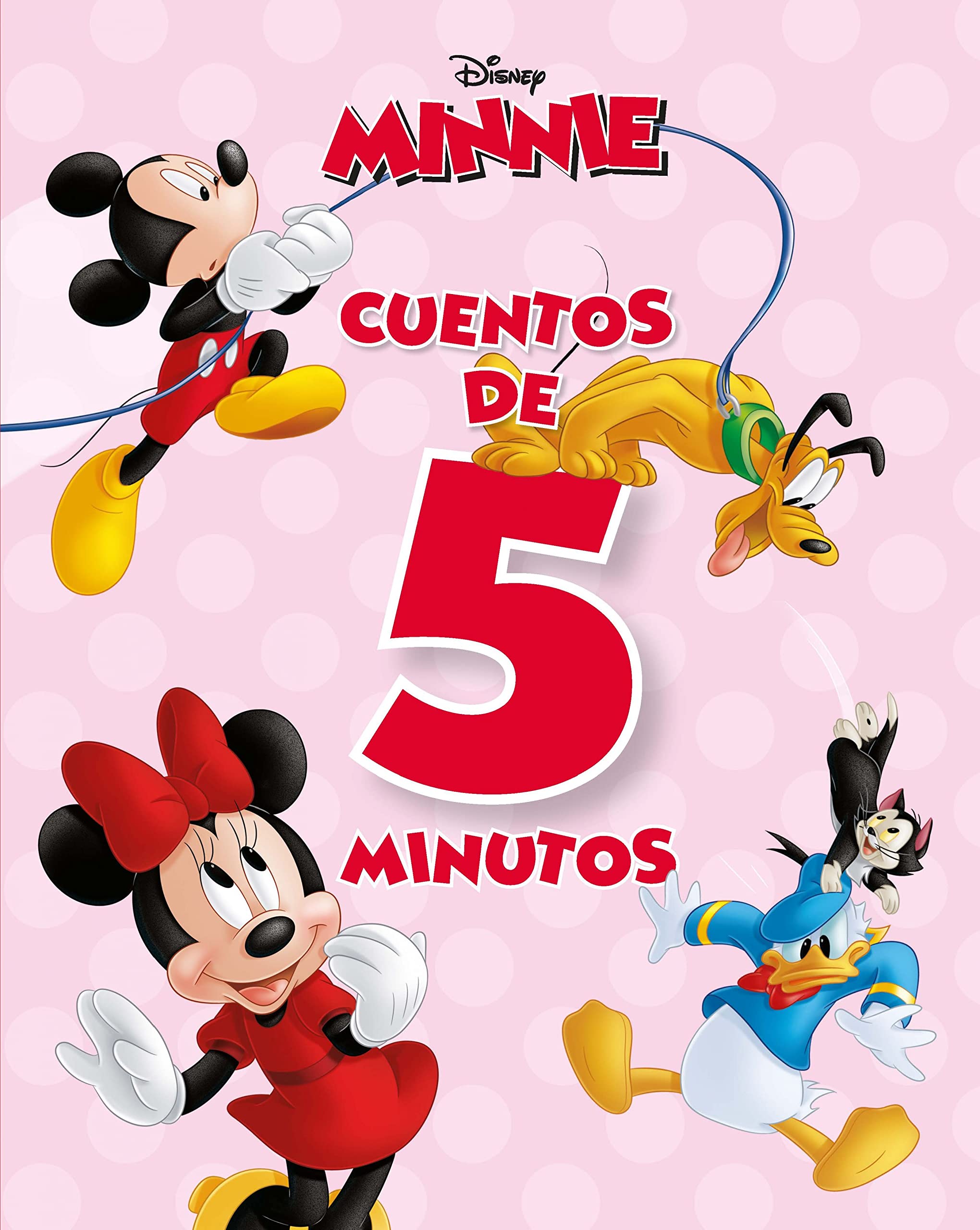 Minnie. Cuentos de 5 minutos: Recopilatorio de cuentos (Disney. Minnie) Novels & Short Stories