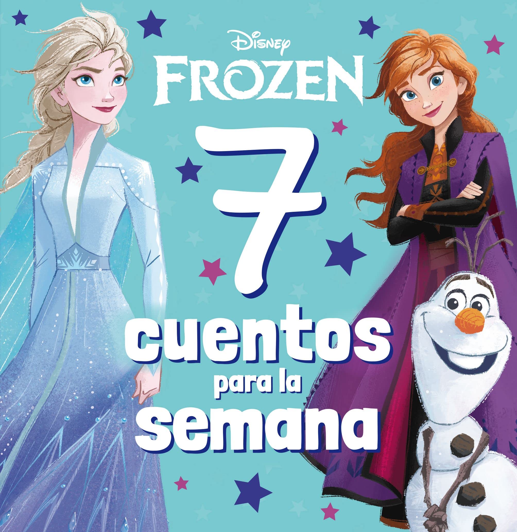 Frozen. 7 cuentos para la semana: Recopilatorio de cuentos (Disney. Frozen) Novels & Short Stories