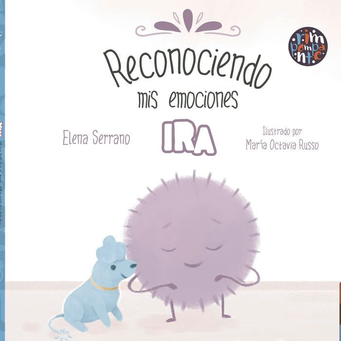 Reconociendo mis emociones. Ira Non-fiction