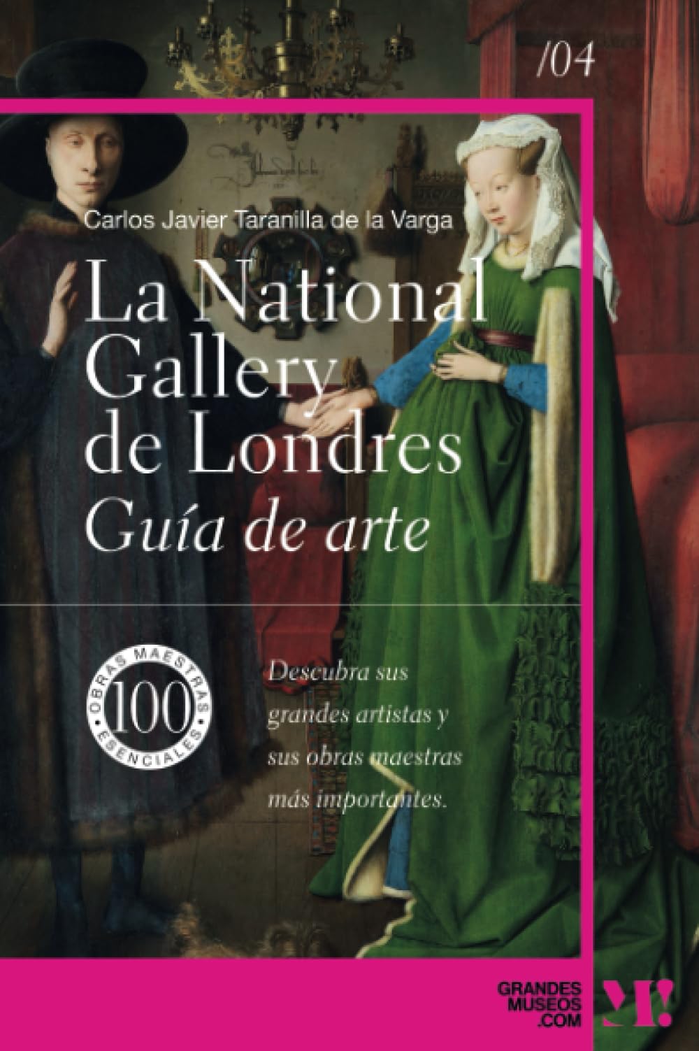 National Gallery de Londres: Guía de Arte. 100 obras maestras esenciales (Grandes Museos) Architecture