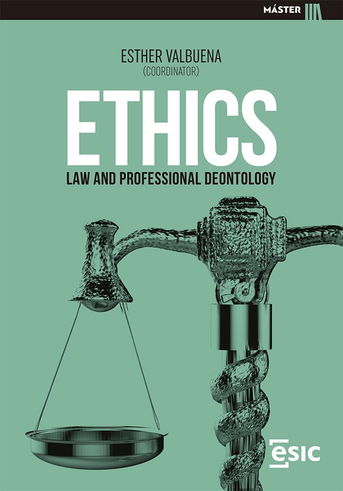 Ethics, law and professional deontology book