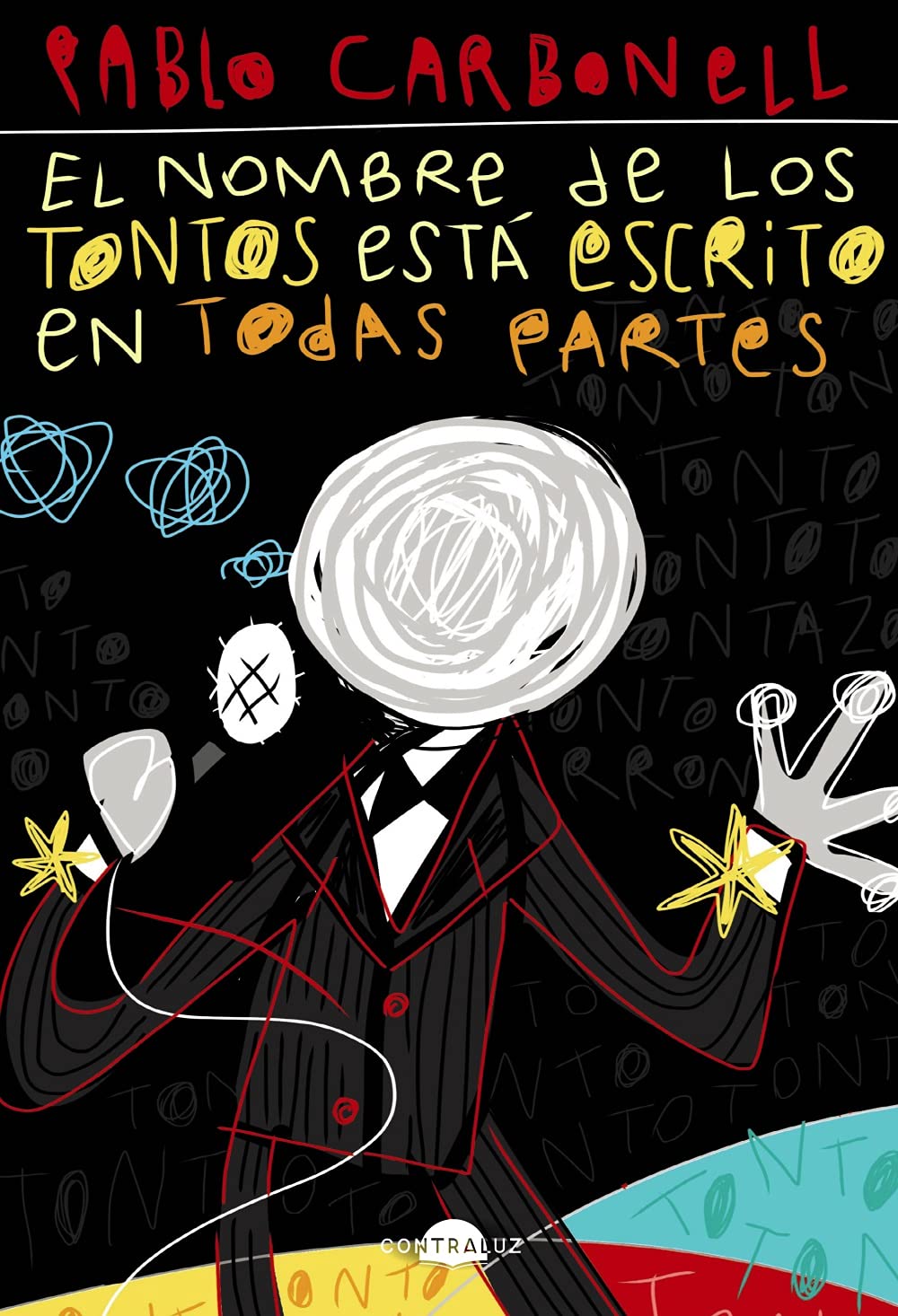 El nombre de los tontos está escrito en todas partes book