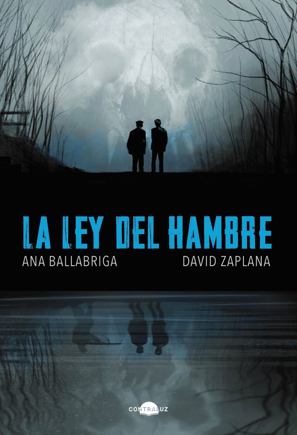 La ley del hambre (Contraluz) book