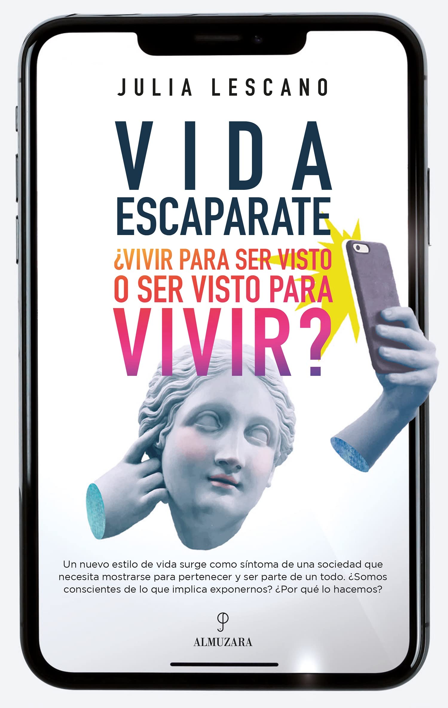 Vida escaparate: ¿Vivir para ser visto o ser visto para vivir? (Sociedad actual) Partnership & Love